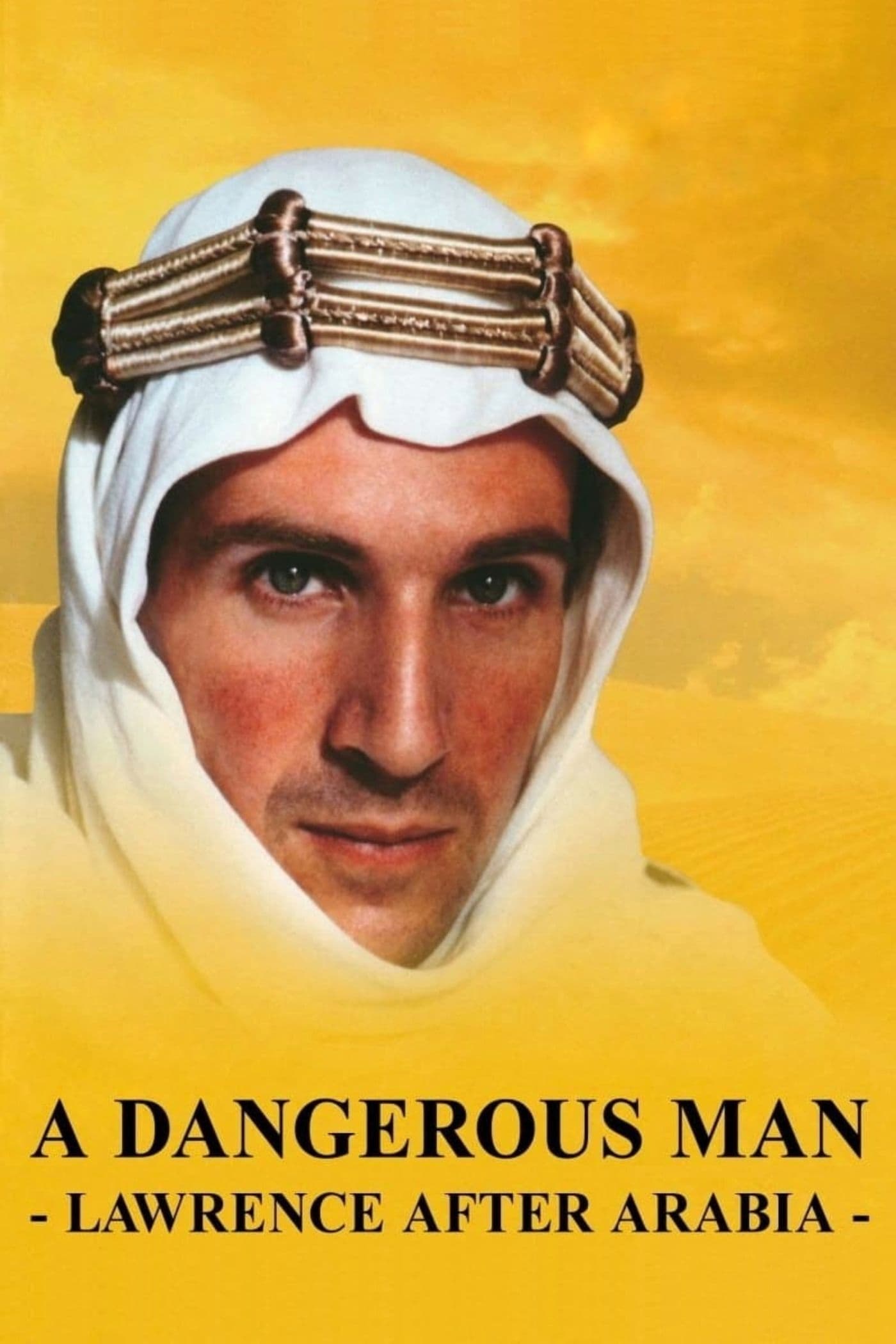 Постер A Dangerous Man: Lawrence After Arabia